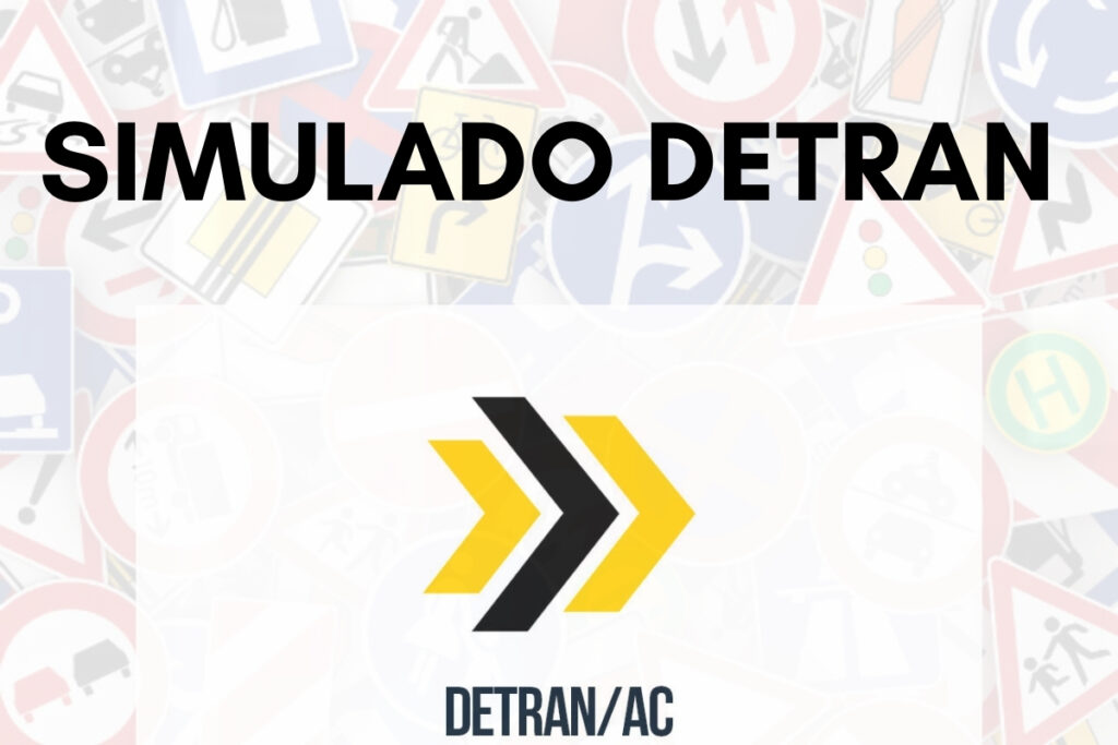 Simulado DETRAN AC com logotipo e placas de trânsito.