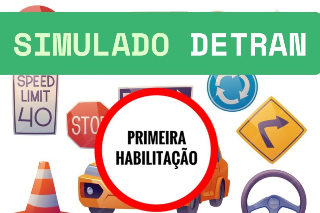 Exame simulado Detran, primeira habilitação, sinais trânsito